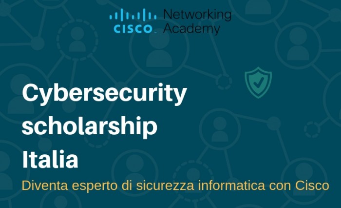 Cisco: 500 borse di studio per i futuri esperti di cybersecurity