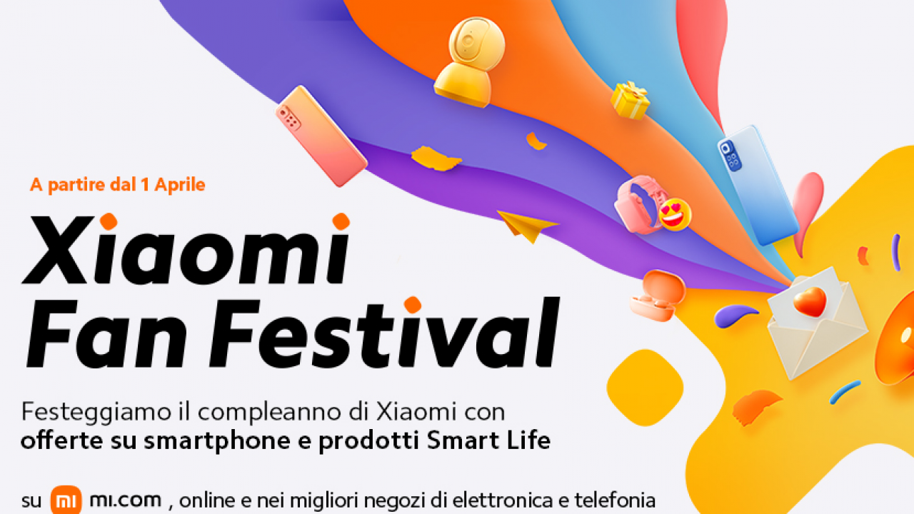 Al via lo Xiaomi Fan Festival 2022: con tante offerte esclusive 
