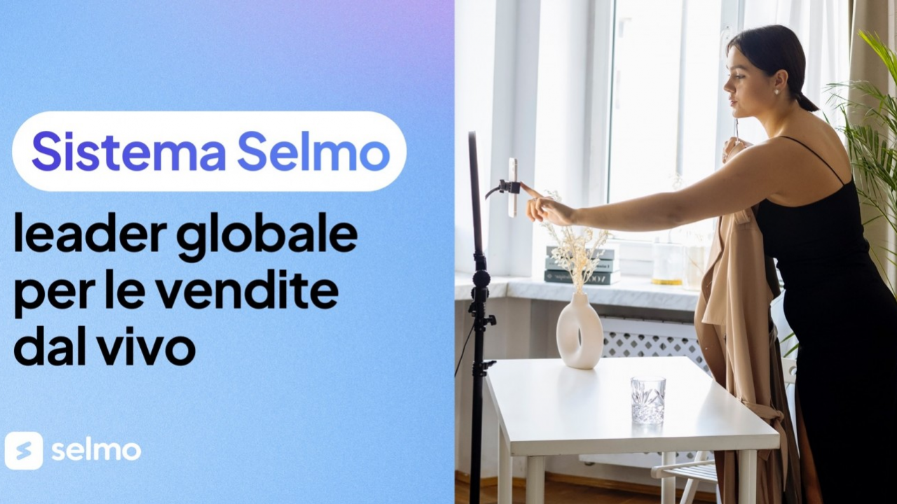 Selmo.io, la piattaforma per il live commerce arriva sul mercato italiano
