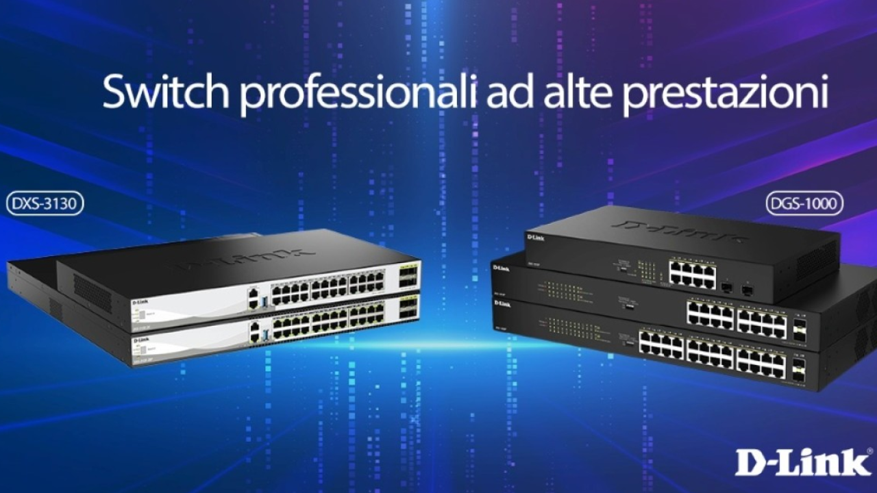 D-Link amplia la gamma di switch professionali con le nuove serie DXS-3130 e DGS-1000